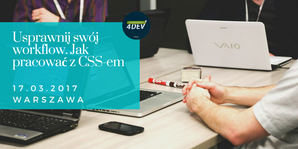 Workshops4Dev's tweet photo. Wzorce programowania, techniki tworzenia semantycznego kodu CSS i wiele więcej-> https://t.co/u9A7Sciyem

#CSS #workshop #FrontEnd #Warszawa https://t.co/wC1UMRTkUu