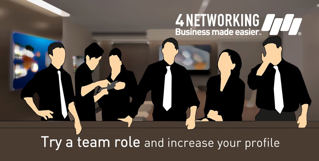 Try a team role and increase your profile #4Networking #4NWorks