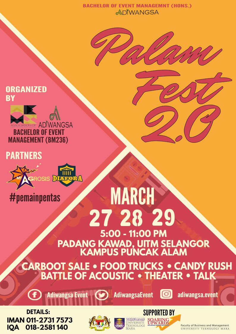 AdiwangsaEvent's tweet photo. Adiwangsa Present To You

🎪🎪 *Palam Fest 2.0* 🎪🎪

📍27, 28 &amp; 29th March 2017
📍5-11 pm
📍Padang Kawad, UiTM Selangor Kampus Puncak Alam https://t.co/07UItHwBkn