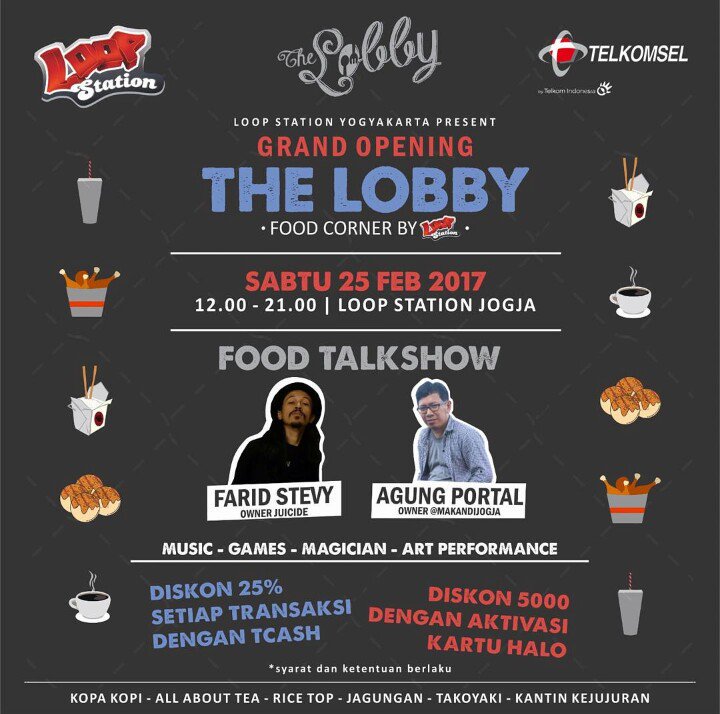 jalanbhakti's tweet photo. Sabtu, 25 Februari 2017 mulai dari jam 12 siang ditunggu lho, ada Grand Opening The Lobby Food Corner by @LoopStation_YK https://t.co/4JHqT4K0jg