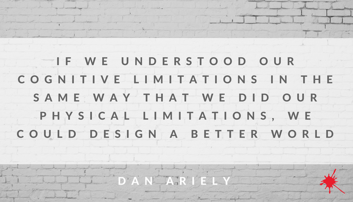 sparkysketcher's tweet photo. 'If we understood our cognitive limitations in the same way ... we could design a better world' @danariely https://t.co/gJjW8tDQHl https://t.co/kIZrrLPpmY