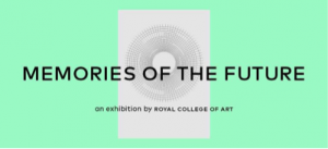 unmakingthings's tweet photo. Revisiting 'Memories of the Future' @RCA exhibition 1 year on with @visit1862: https://t.co/UUBeqaEbC4 https://t.co/ijfY2MnwaY