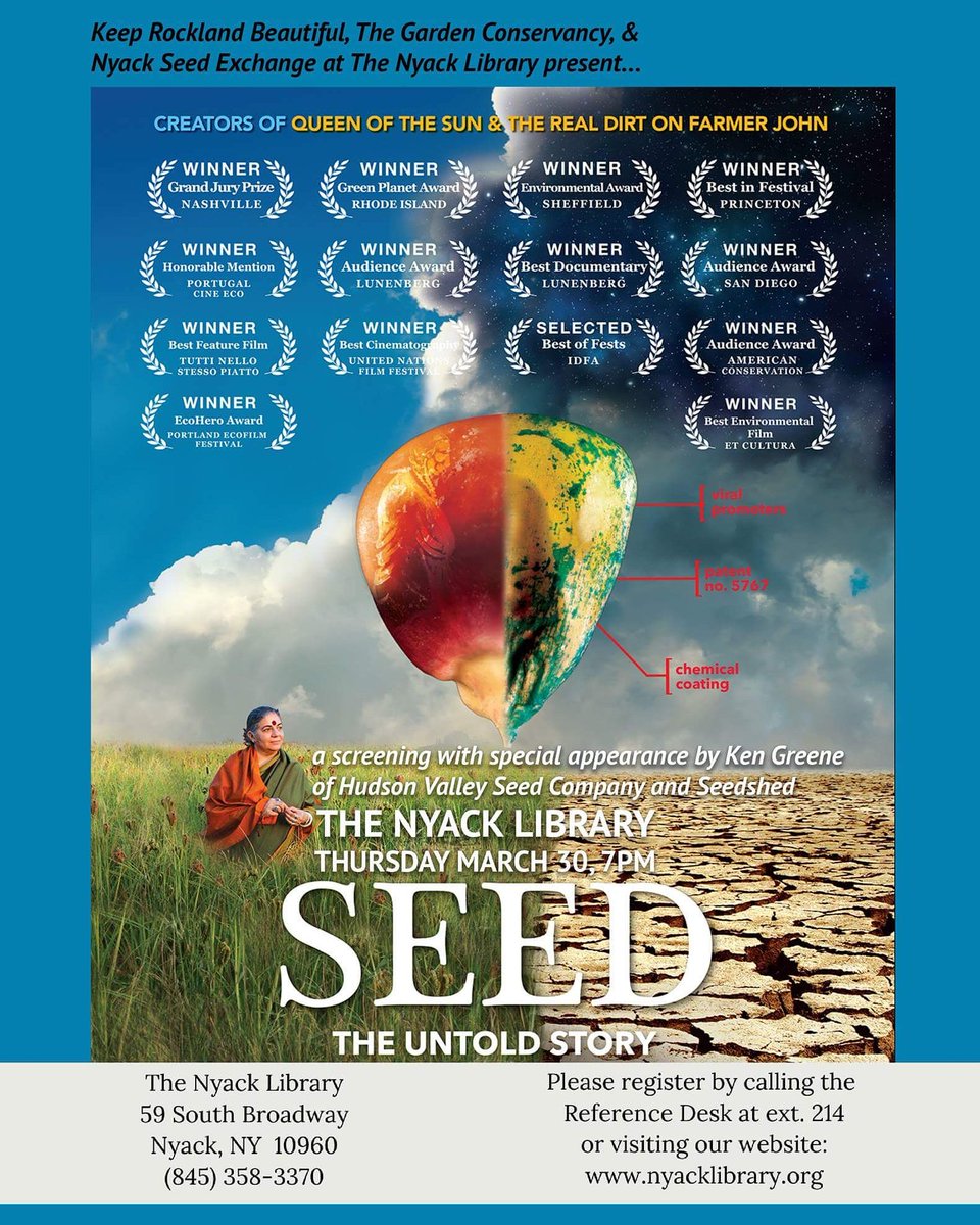 NyackSeedExch's tweet photo. @SUNYRockland Screening about seed diversity and our food supply. Register at The Nyack Library website. https://t.co/K27p1DOznV