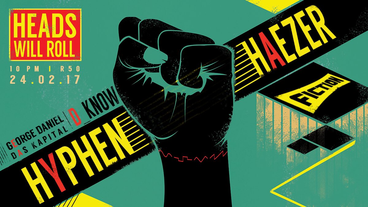See you all tonight at <a href="/FictionBar/">Fiction</a> for mine, <a href="/hyphenza/">Hyphen</a> and <a href="/GeorgeDanielZA/">Mr George Daniel</a>'s party! #headswillroll with @DKnowOfficial and <a href="/iamDasKapital/">DAS KAPITAL</a>