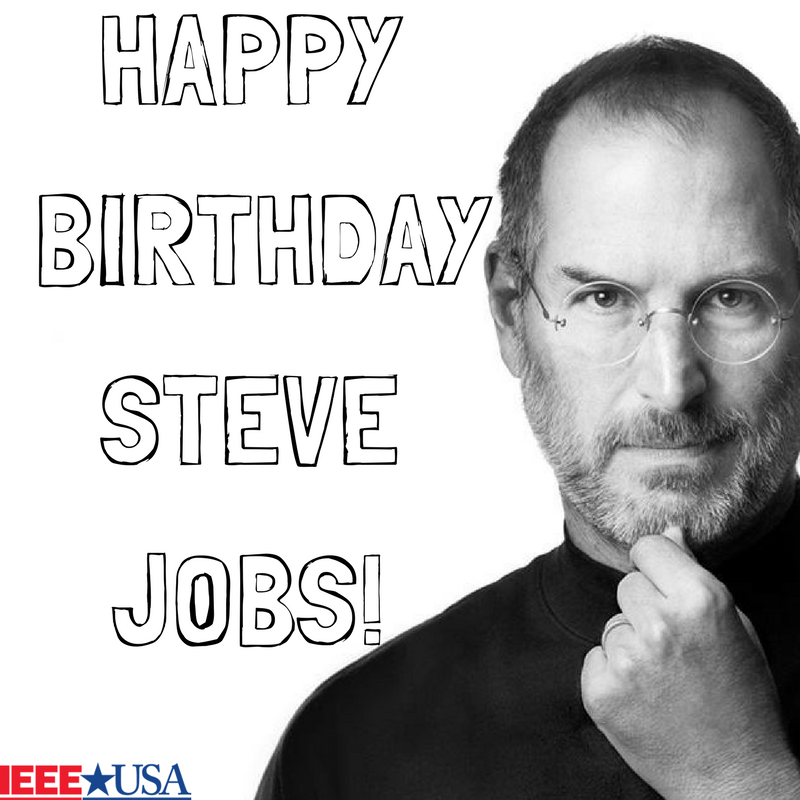 IEEEUSA: Happy Birthday Steve Jobs!   
