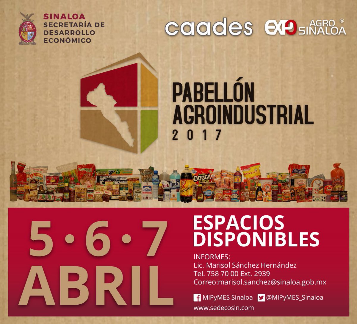 MiPyMES_Sinaloa's tweet photo. Participa en el Pabellón Agroindustrial en @ExpoAgroSinaloa #2017 #sinaloa #mipymes #emprendedores https://t.co/TSfUrXGEW1