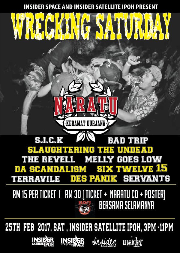 #IPOH TODAY February25 WRECKING SATURDAY 3-11pm <a href="/insider_satell/">Insider Satellite Ipoh</a> ft. <a href="/naratukd/">Naratu</a> @Sooicankick @therevellmy @mellygoeslowmy <a href="/DaScandalism/">Da-Scandalism</a> ++