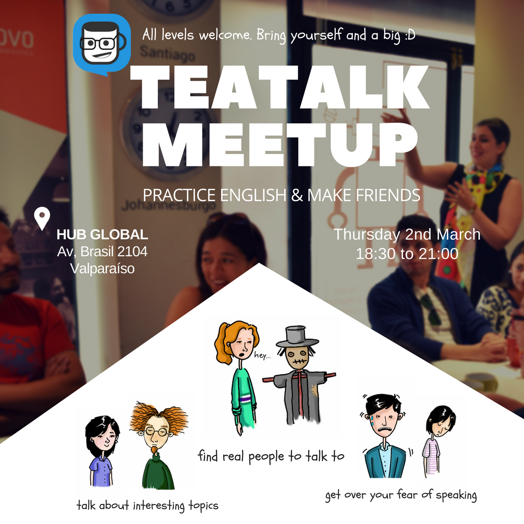 teatalking's tweet photo. Hello, teatalkers!
We will meet again for more #practice @HubGlobal_PUCV 
Bring a big smile! We will have a fun time @teatalking ! https://t.co/i1q4sQSSd7