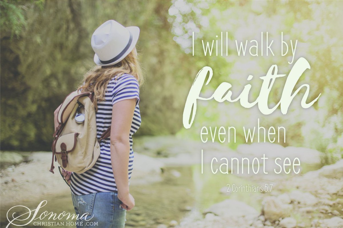 SonomaChristian's tweet photo. We walk by #Faith, not by sight - 2 Corinthians 5:7.
#Jesus #Christian #WordOfGod
https://t.co/F7s4xe7g1K https://t.co/rmZxxiJk1H