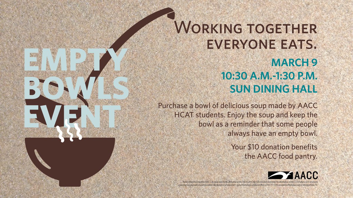 Soup's on March 9 <a href="/AnneArundelCC/">Anne Arundel Community College</a> Dining Hall. 10:30 - 1:30. $10 donation for Food Pantry.  Support Culinary Service-Learning students.