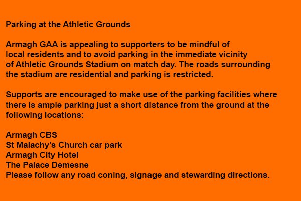 Armagh_GAA's tweet photo. Parking advice at the Athletic Grounds for @GACSlaughtneil v @CualaCLG https://t.co/cfd1RR2Cov
