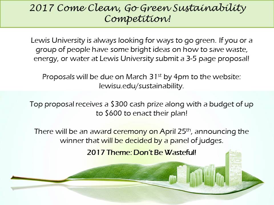 GoGreenLU's tweet image. Come Clean Go Green Competition is coming up! Submit your proposal by 3/31/2016 for a chance to win $300 CASH!!