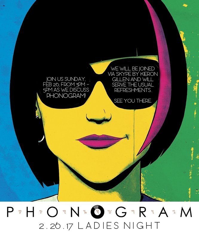 keiths_comics's tweet photo. Ladies Night is this Sunday at Mockingbird and we are going to talk #Phonogram!! Will we see ya there? https://t.co/JK85Ed81Bx