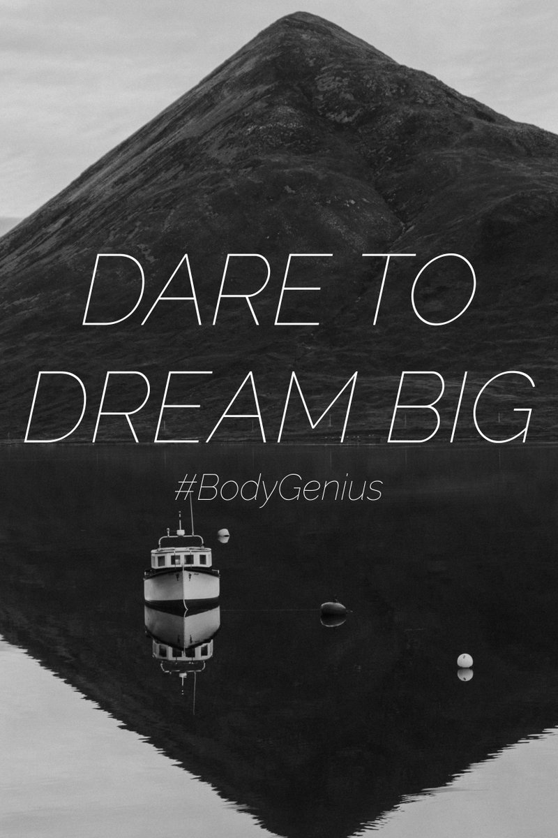MindBodyGenius's tweet photo. DARE TO DREAM BIG!! #BodyGenius #DreamBig https://t.co/5CM0IaIanp