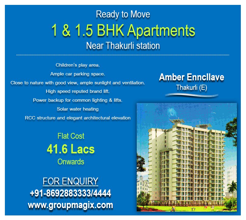 Groupmagix's tweet photo. Ready #1BHK &amp; #1.5BHK starting from 41.6 Lacs onwards at #Amber #Enncllave, #Thakurli #east
See more: https://t.co/As0z2xLUDd https://t.co/5sz74IYquh