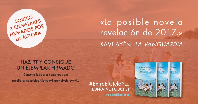 RocaEditorial's tweet photo. #EntreElCieloYLu, una deliciosa novela sobre la vida de una familia que se parece a todas las familias. Y puede ser vuestra con un RT. https://t.co/QFwByU6zOC
