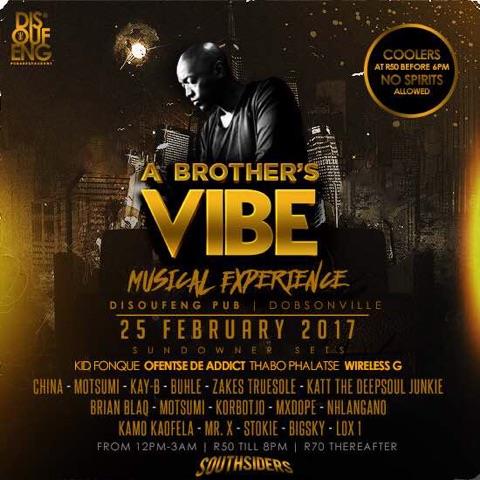 DISOUFENG_PUB's tweet photo. THE WAIT IS OVER!
A Brother's Vibe #Musical_Experience is finally here
#Coolerboxes allowed in @ R50
#Cover: R50 entry before 8pm; R70 after https://t.co/GvTePVp2IB