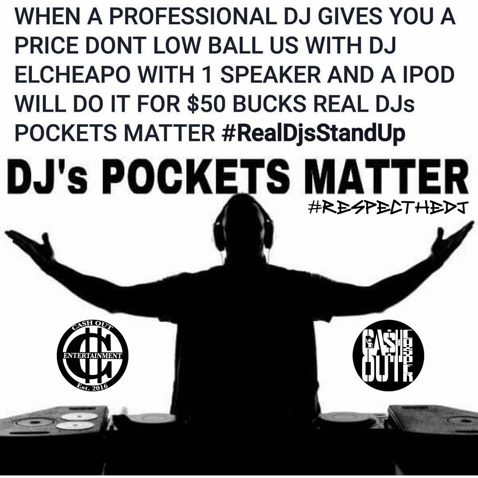 CashOutCasper's tweet photo. DJ Pockets Matter!
#RespectTheDJ #ElCheapo #CashOutEnt #TattedHippies #ClubSmokers #PayUp #CashOut https://t.co/lGuuVwssrD