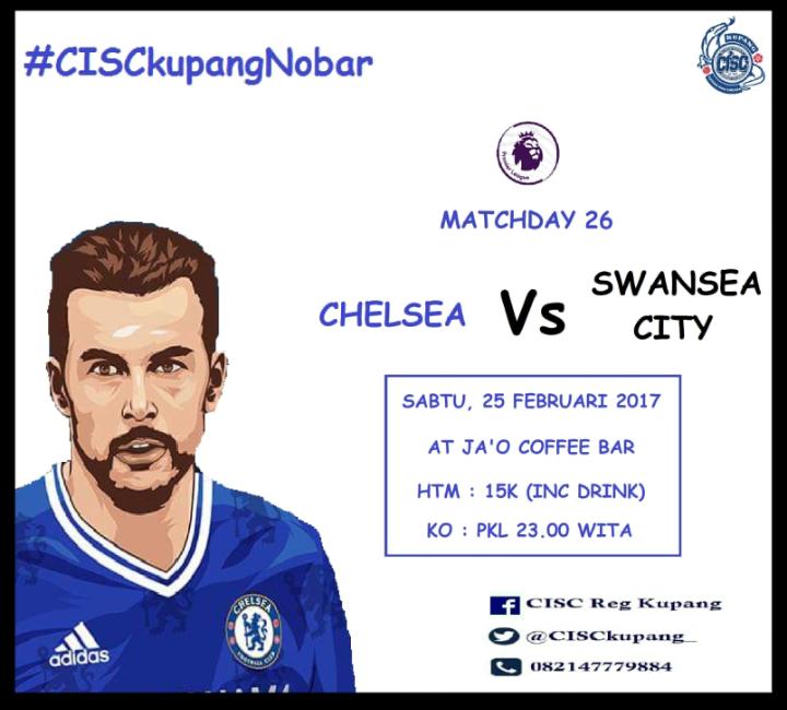 #CISCkupangNobar PL Matchday 36 Vs <a href="/SwansOfficial/">Swansea City AFC</a> | More info at pict @ChelseaIndo <a href="/Info_Kupang/">Info Kupang NTT</a>