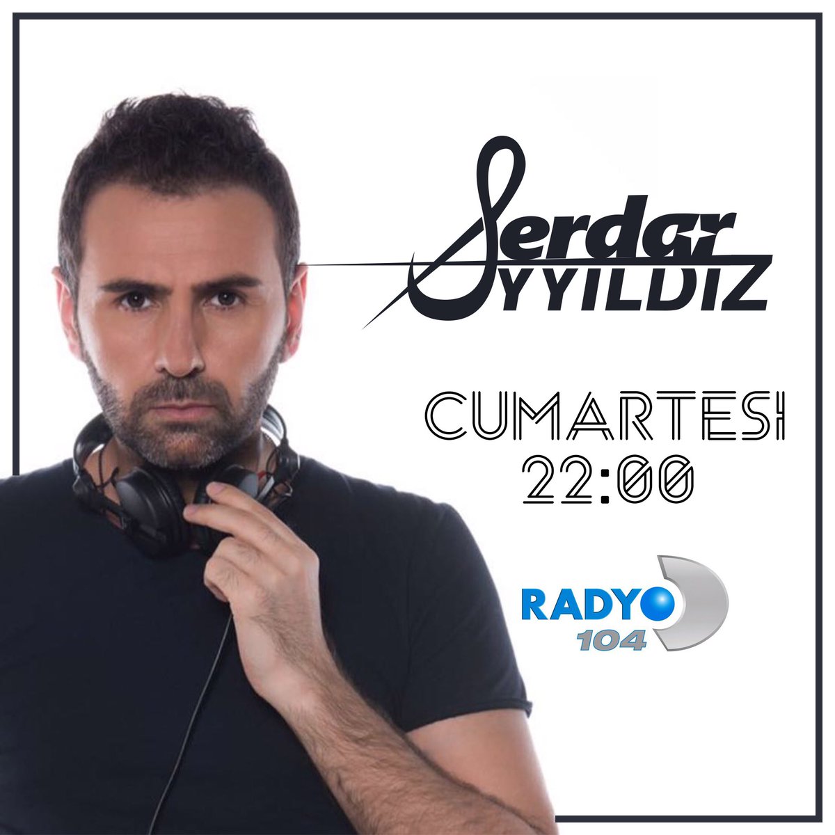 SERDARAYYILDIZ's tweet photo. Bu gece saat 22:00' da  birbirinden özel Türkçe remixlerle hazırladığım yeni setimle  @RadyoD104 yayındayım 🎧 Kaçırmayın #partyD https://t.co/MwGszQYhCc