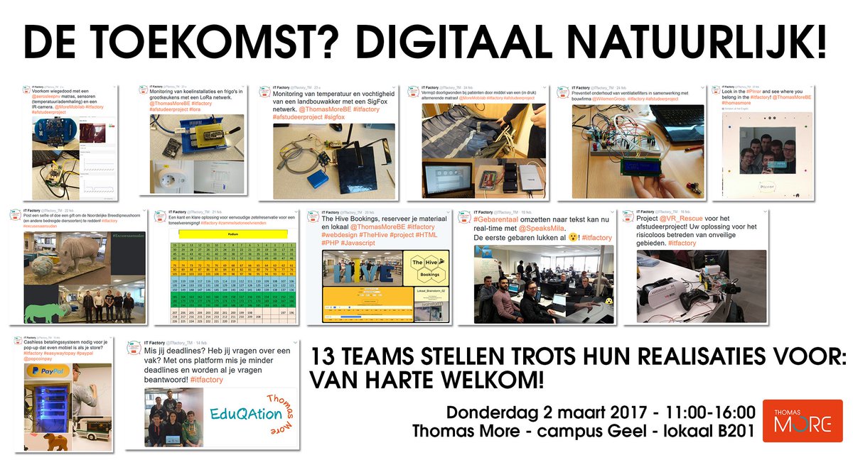 Projectwerk <a href="/ITfactory_TM/">IT Factory</a> #thomasmore toont onze digitale toekomst. IT-talenten presenteren prototypes op 2/3/2017. Zeer welkom! #wearegeel