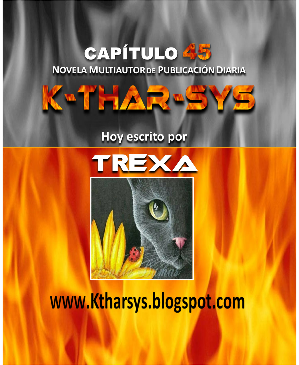 KTharSys's tweet photo. Ya está aquí el Capítulo 45 de @KTharSys>> https://t.co/RaonXfrIF2 Hoy escrityo por TREXA¡ No Te Lo pIerdas ! #KTharSysNovela #MultiAuto https://t.co/sSeKVgt0Va
