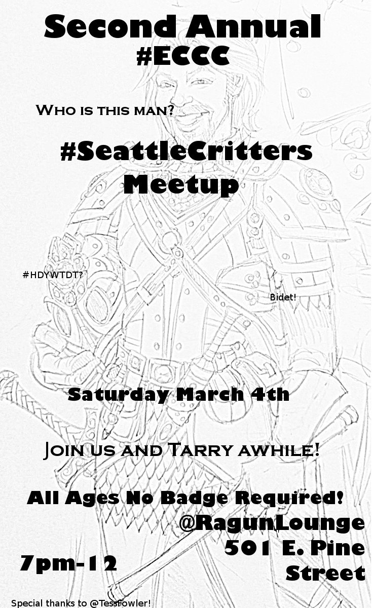 ChrisTEngle's tweet photo. #ECCC #SeattleCritter Meet up is ONE WEEK AWAY! Can't wait to see all you #Critters there! Join us and Tarry awhile! 3/4, 7-12 #CriticalRole https://t.co/j475zFOkBQ