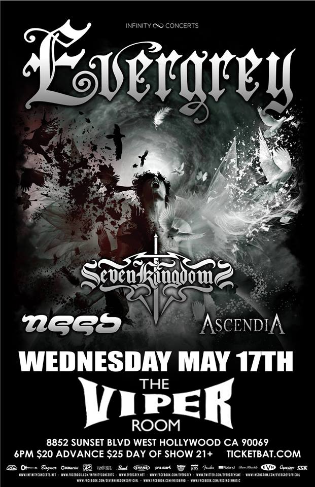 theVIPERroom's tweet image. Wednesday May 17th at The Viper Room, Infinity Concerts presents:
EVERGREEN | Seven Kingdoms  | NEED  | Ascendia 
6PM $20 adv / $25 door 21+