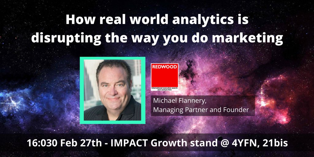 IMPACT_acc's tweet photo. Michael Flannery of @RedwoodPtrs will talk about the connection between analytics and marketing at our #4YFN stand. https://t.co/dlfKFyANds https://t.co/gZ3urlqpPZ