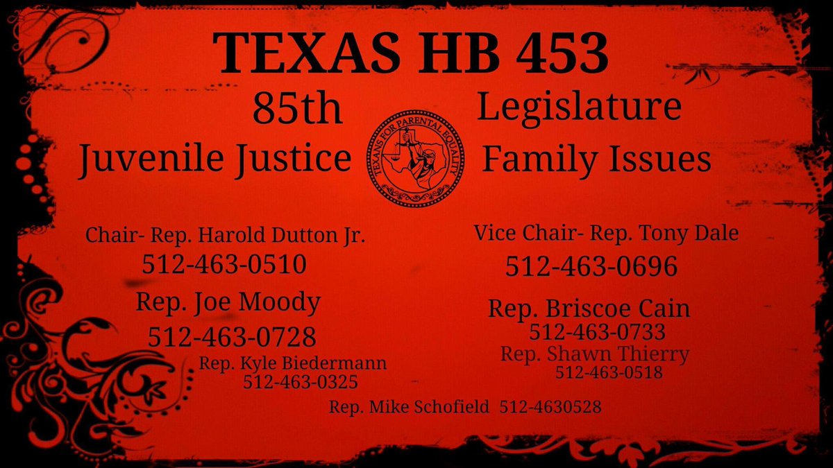 HELP needed! Contact info for State Reps on JuvenileJustice &amp; FamilyIssuesCommittee below. Call/express support for #HB453. #retweet #txlege