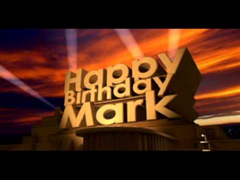  HAPPY BIRTHDAY MARK!  Have an awesome day! :) 