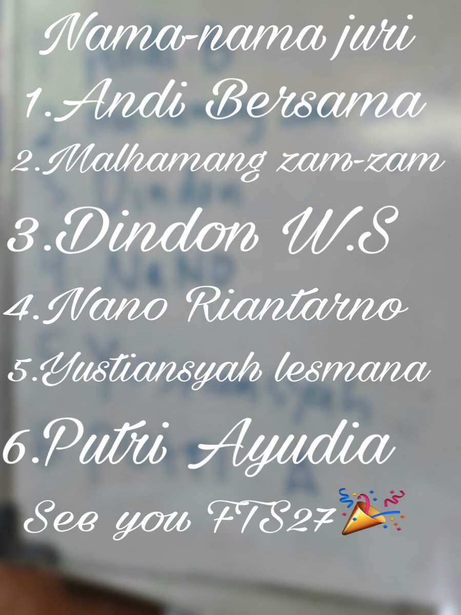 Beberpa nama nama juri FTS ke 27👌🏻