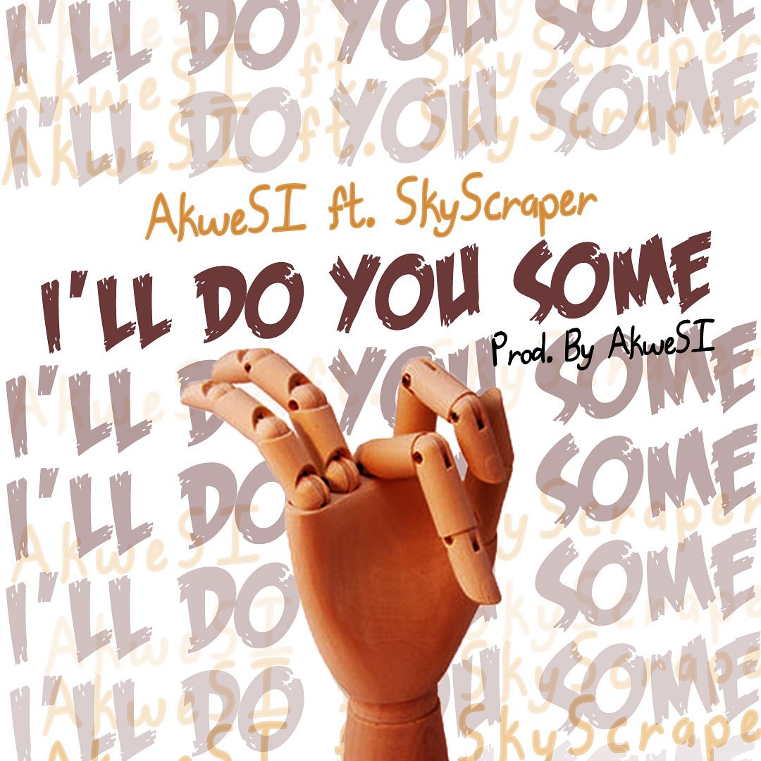 OfficialAkwesi's tweet photo. #ILLDOYOUSOME #AfrobeatsWithAbrantee #Afrobeat #NewMusicAlert #AKWESI #SKYSCRAPER @Yung_kojoGee  @iam_skyscraper https://t.co/LDR8cBxIQR