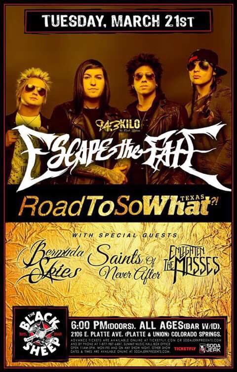 Tuesday, March 21st we will be playing with <a href="/EscapeTheFate/">EscapeTheFate</a> l at the black sheep, come rage!