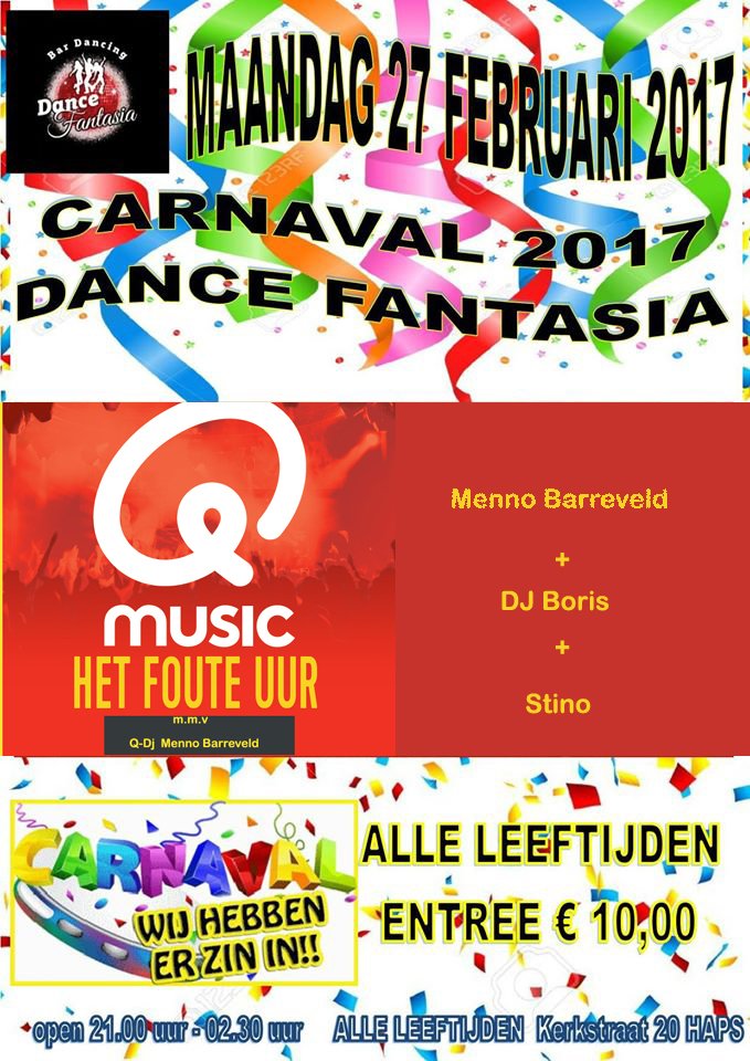 Maandag 27 februari 2017 q music het foute uur in Dance Fantasia