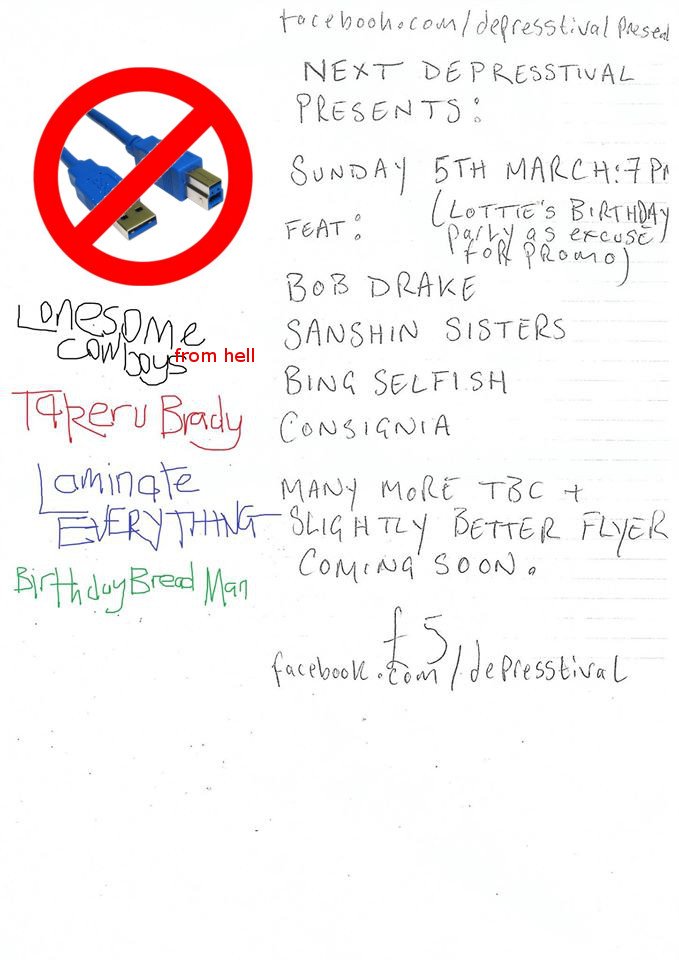 Lonesomes at Depresstival The Others Sunday 5th March, £5 all-in but ain't nuthin' to be sad about apart from death and the endless void...