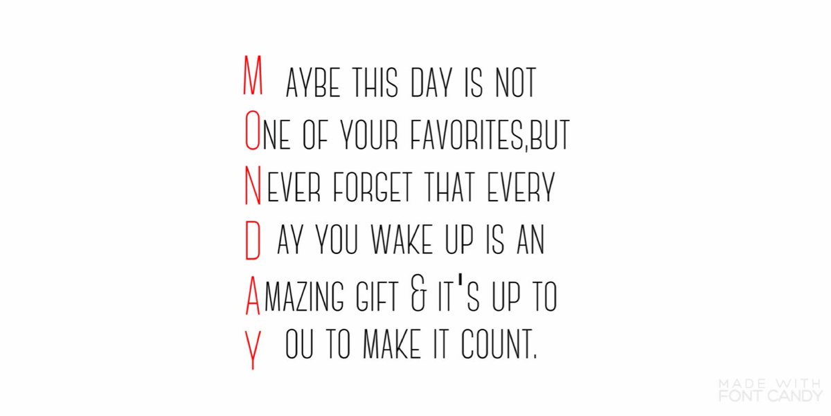 "Mondays are the start of the work week which offers new beginnings 52 times a year"

Have a lovely, productive week guys🙌 #MondayMotivation
