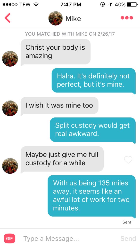 DatingTinder's tweet photo. Pretty sure he is going to unmatch me. #tinder #dating https://t.co/R2Tb18n5Ce