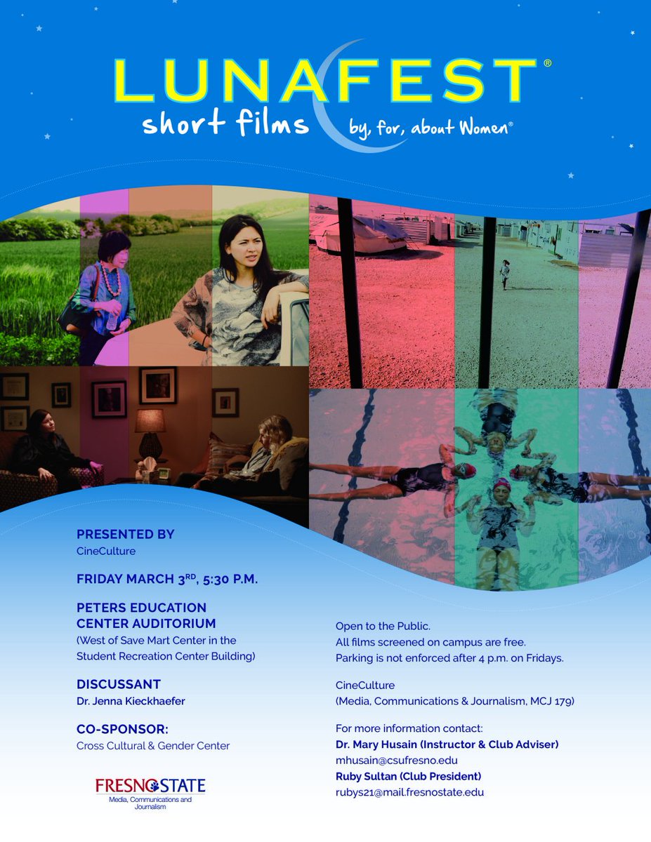 March 3: Lunafest cineculture.csufresno.edu/2017/02/26/mar…