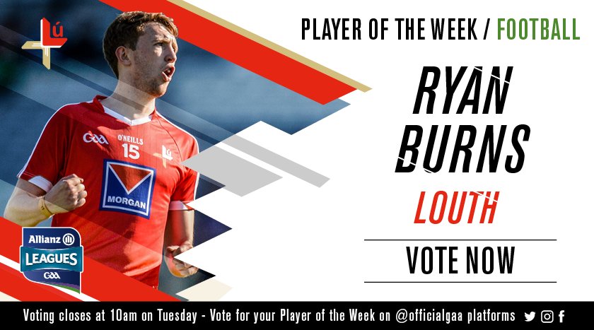 RETWEET to vote <a href="/louthgaa/">Louth GAA</a>'s Ryan Burns as the latest GAA.ie Football Player of the Week! #GAA