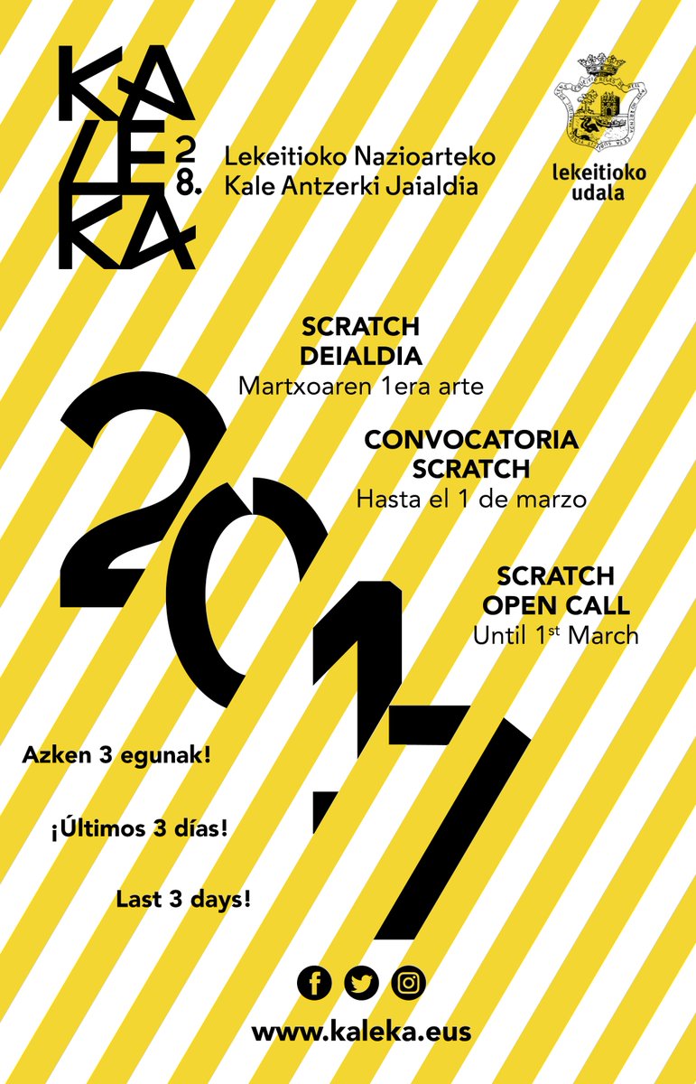 KALEKA Scratch deialdiaren azken 3 egunak! 
// 
¡Últimos 3 días! 
// 
Last 3 days!
kaleka.eus/deialdiak/scra…
#KALEKA_2017