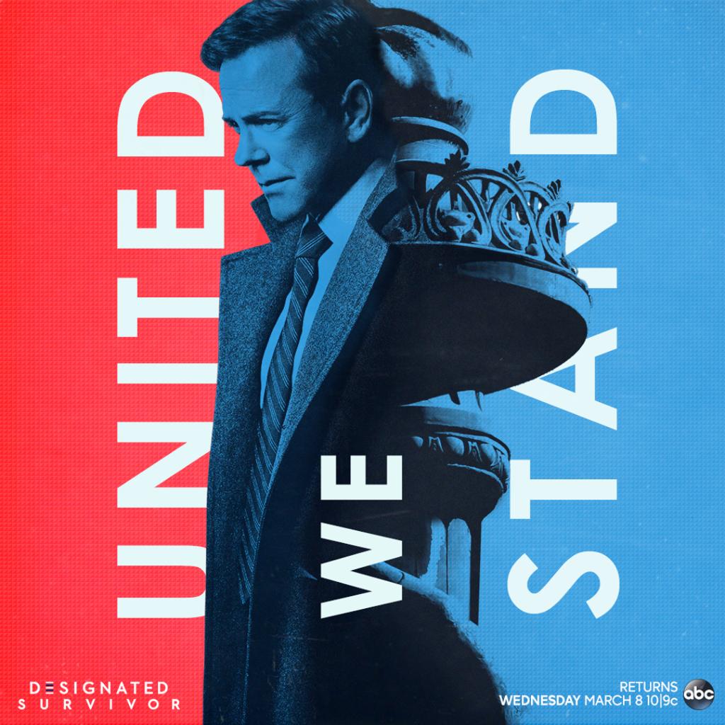 DesignatedNFLX's tweet image. United we stand. #DesignatedSurvivor returns March 8.