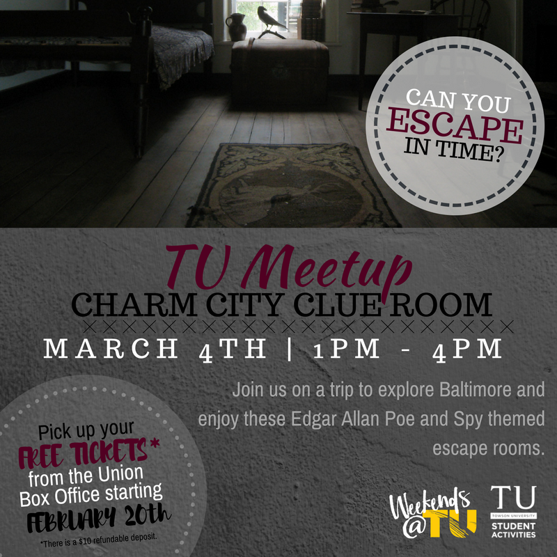 TUCommuters's tweet image. Can you escape the Edgar Allan Poe and Spy-themed rooms? Find out on March 4th! Grab your FREE ticket from the Union Box Office!