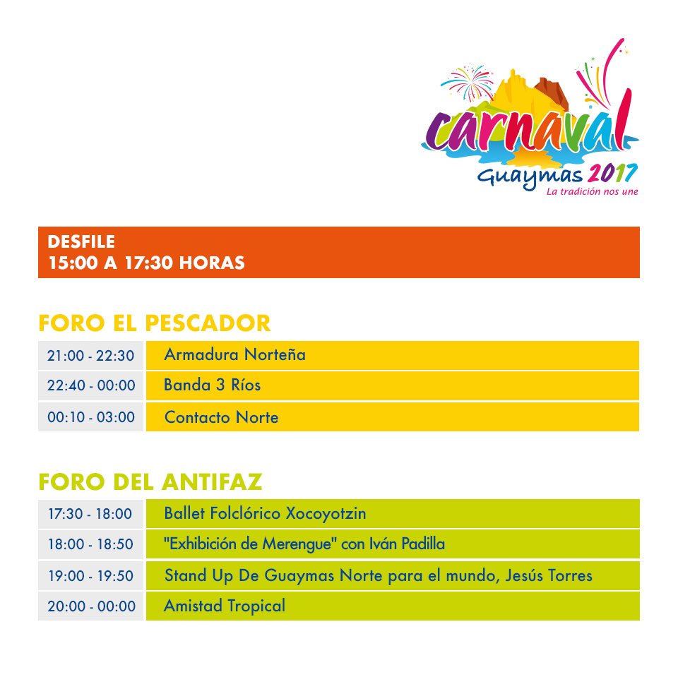 GuaymasCarnaval's tweet photo. Les dejamos el programa del día de HOY para que no se pierdan de ninguna presentación. #LaTradiciónNosUne https://t.co/vL0RCfvcIM