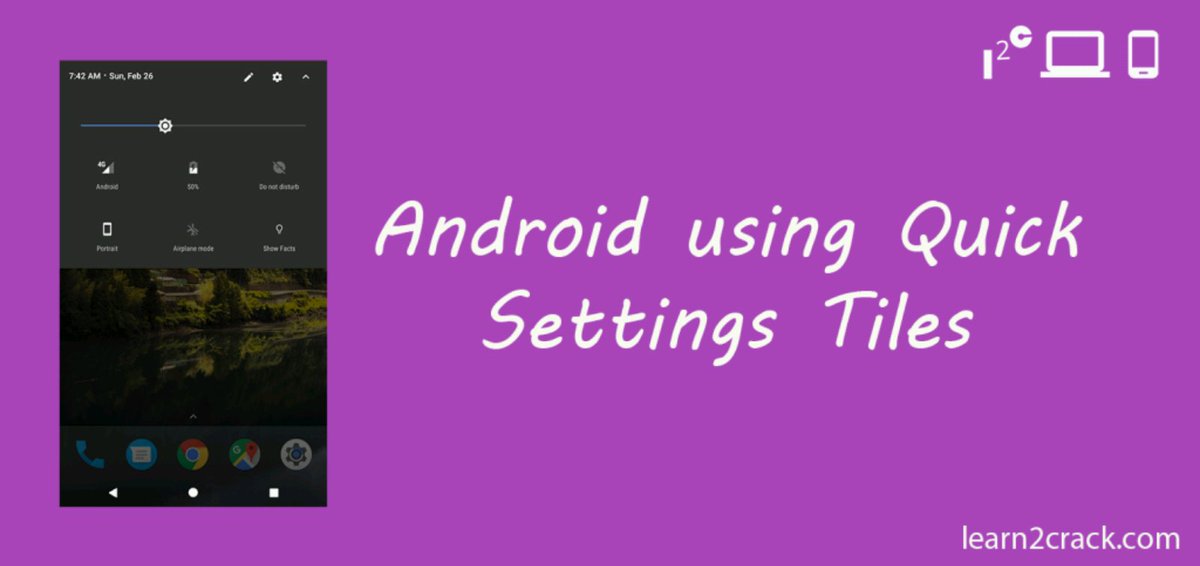 Learn2Crack's tweet image. Android using Quick Settings Tiles #AndroidDev
bit.ly/2lXJbbD
