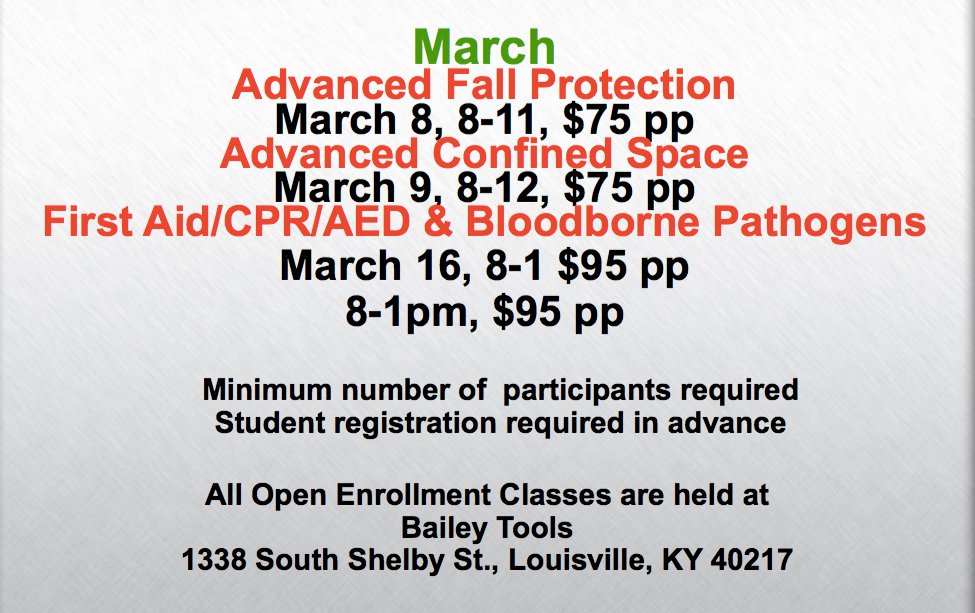 baileytools's tweet image. March safety classes with Bailey Safety. We've got your products and your training.