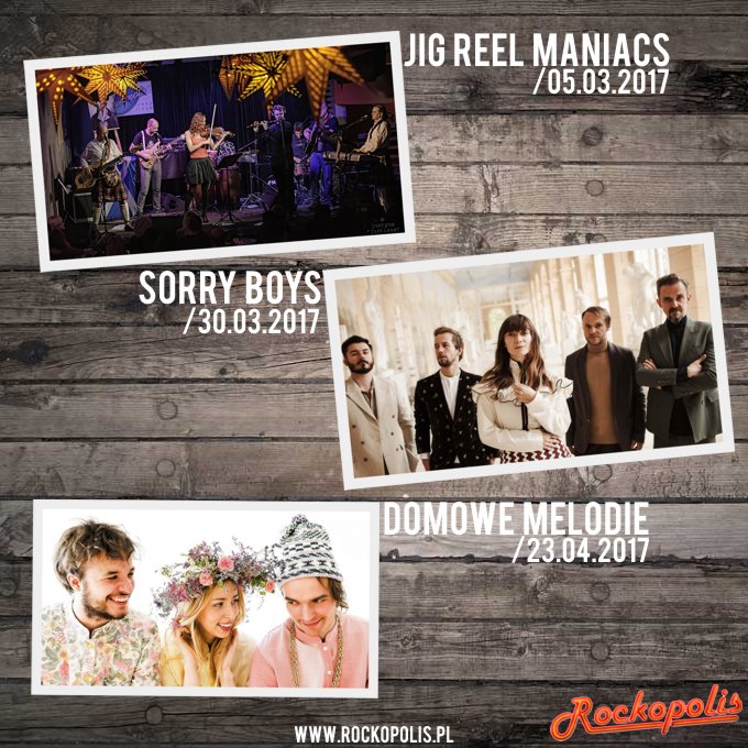 RockopolisPL's tweet photo. Rezerwujcie czas na najbliższe #koncerty w #Rockopolis #Piła! Więcej na https://t.co/BRdDk4LHyq #JigReelManiacs #SorryBoys #DomoweMelodie https://t.co/wg18GbURt8