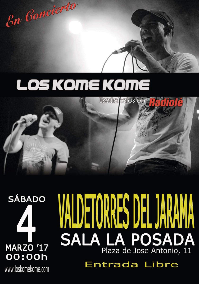 #Concierto @loskomekome
Este sábado 4 Marzo, 00:00h, vuelven a #ValdetorresDeJarama sala #LaPosada. No faltéis!!
 @ElFiesta_es