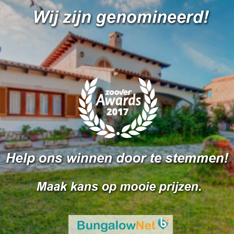 Wij zijn genomineerd voor een Zoover Award! 😎 Stem op Bungalow.Net via bit.ly/ZooverAwards-B… #Zooverawards2017