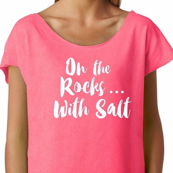 On the Rocks With Salt. #DrinkingShirt #PartyShirt #CuteShortSleeve #OffShoulder bit.ly/fws_33